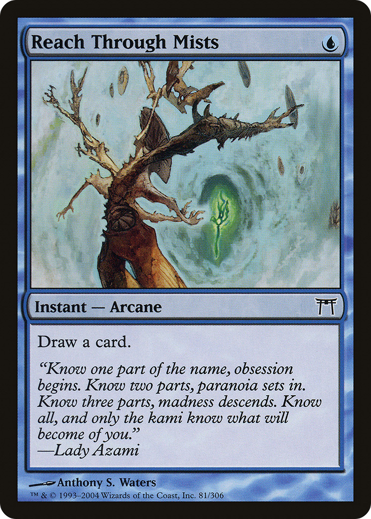 Reach Through Mists [Champions of Kamigawa] Foil