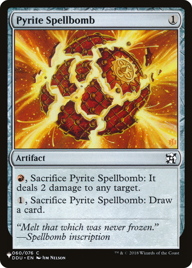 Pyrite Spellbomb |  (DDU-60) [The List]