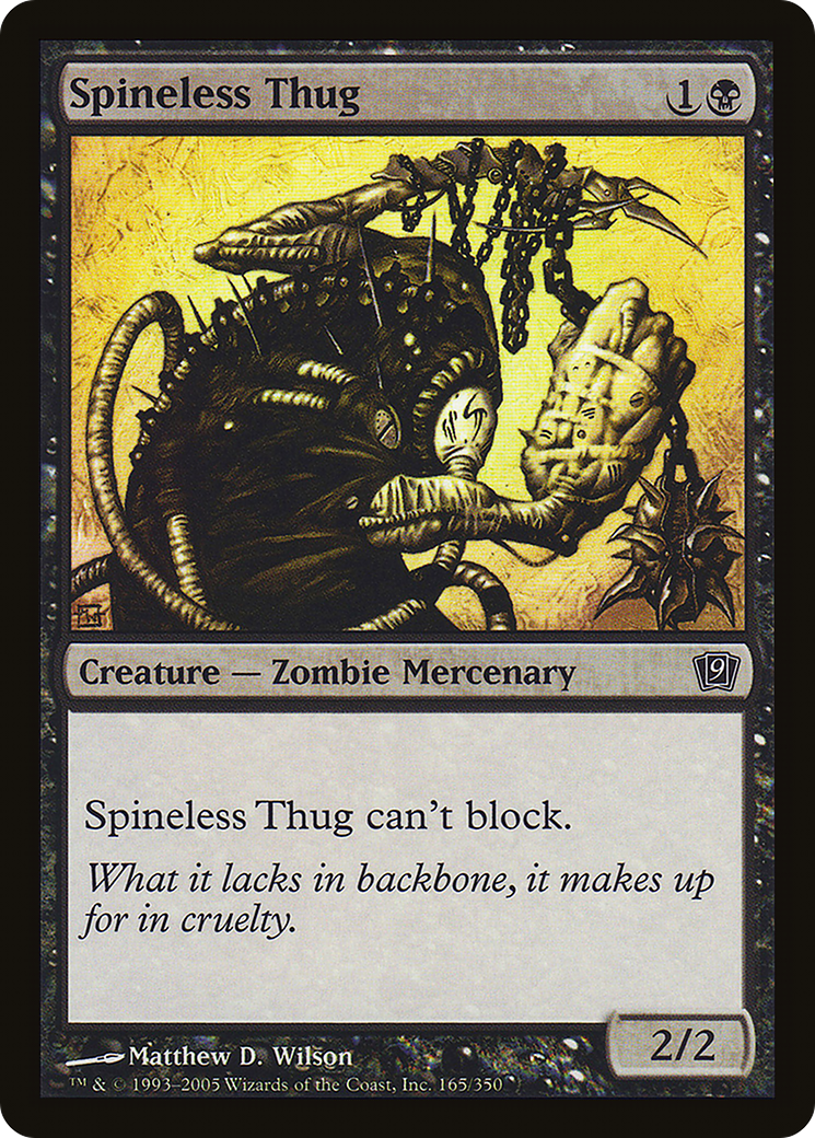 Spineless Thug [Ninth Edition] Foil