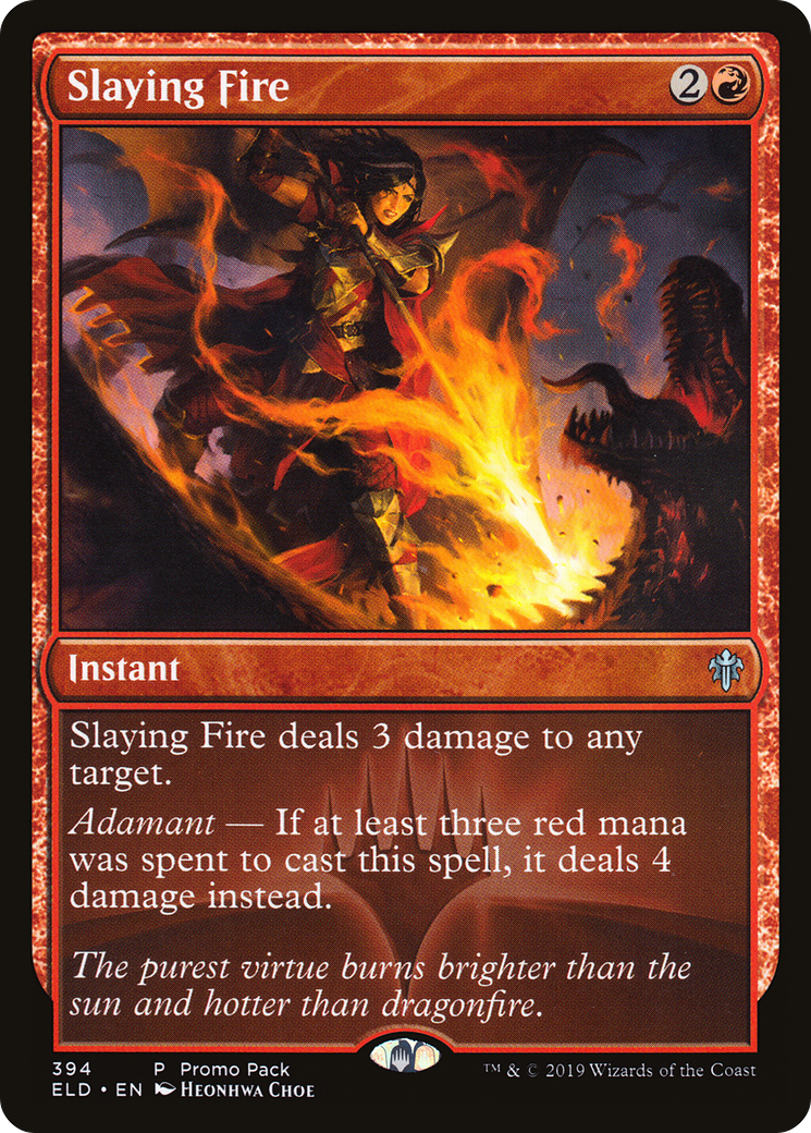 Slaying Fire (Promo Pack) [Throne of Eldraine Promos] Foil
