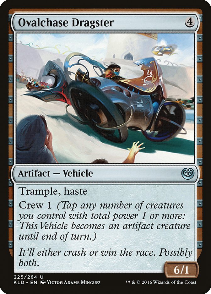 Ovalchase Dragster 225 (Kaladesh) 
