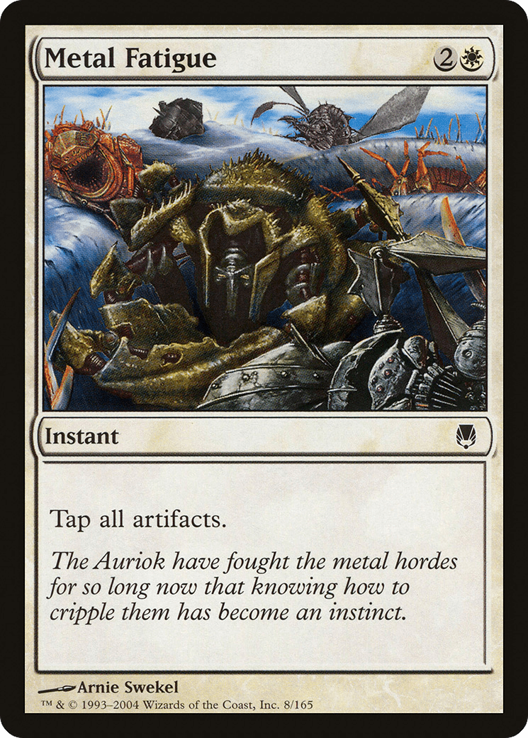 Metal Fatigue [Darksteel] Foil