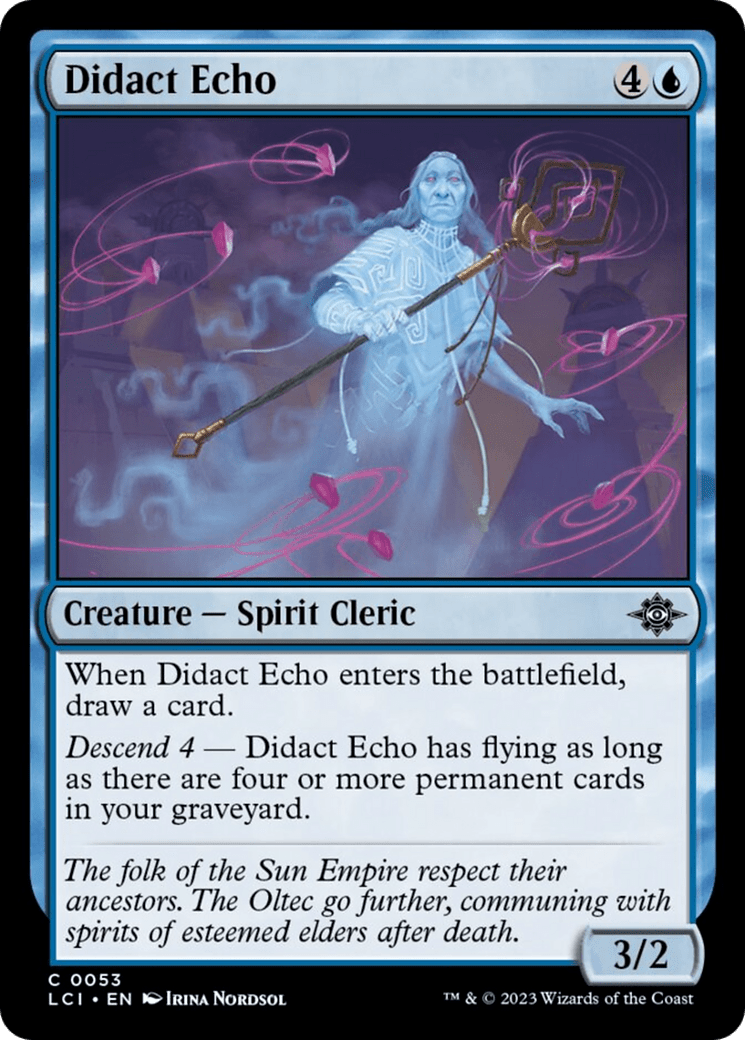 Didact Echo [The Lost Caverns of Ixalan]