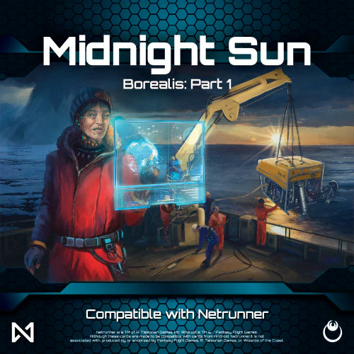 Netrunner: Null Signal | Borealis: Midnight Sun Expansion (Pt 1)