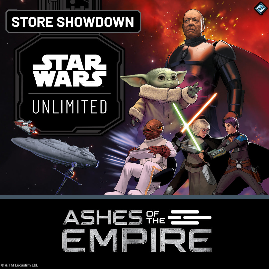 Star Wars: Unlimited: Ashes of the Empire - Store Showdown - 20/09/26 - Event Ticket