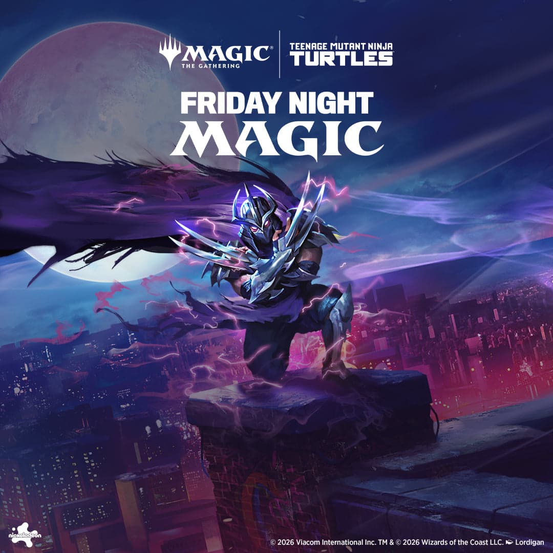 Friday Night Magic - Casual Commander Ticket - TMNT Season - April