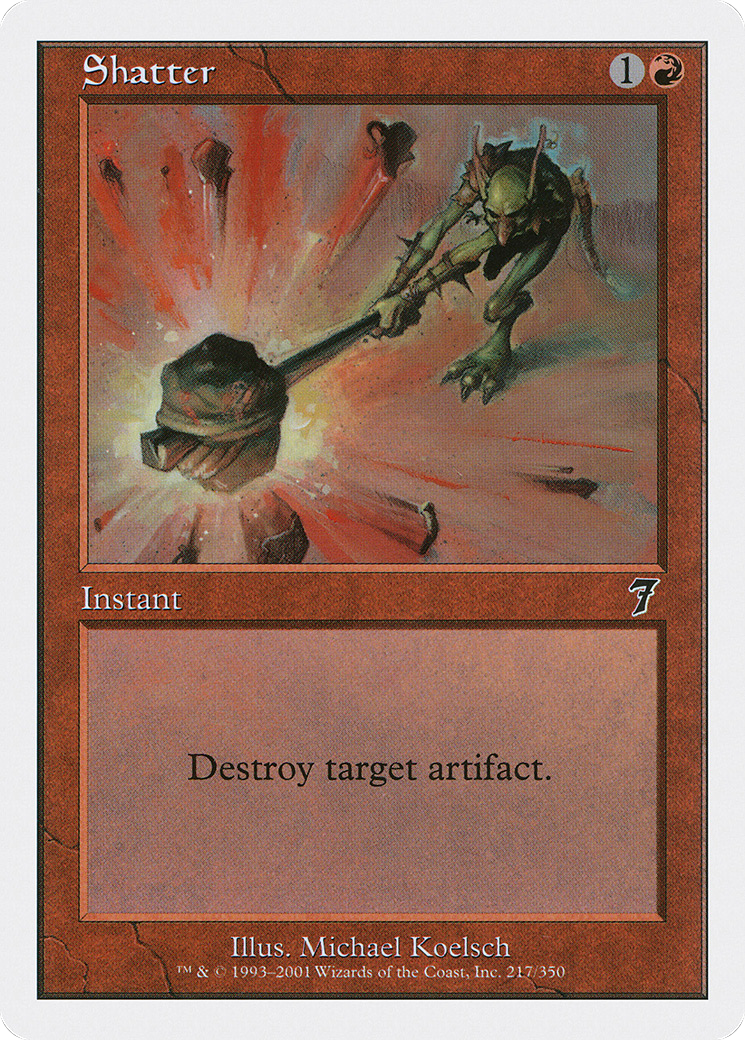 Shatter [Seventh Edition] Foil
