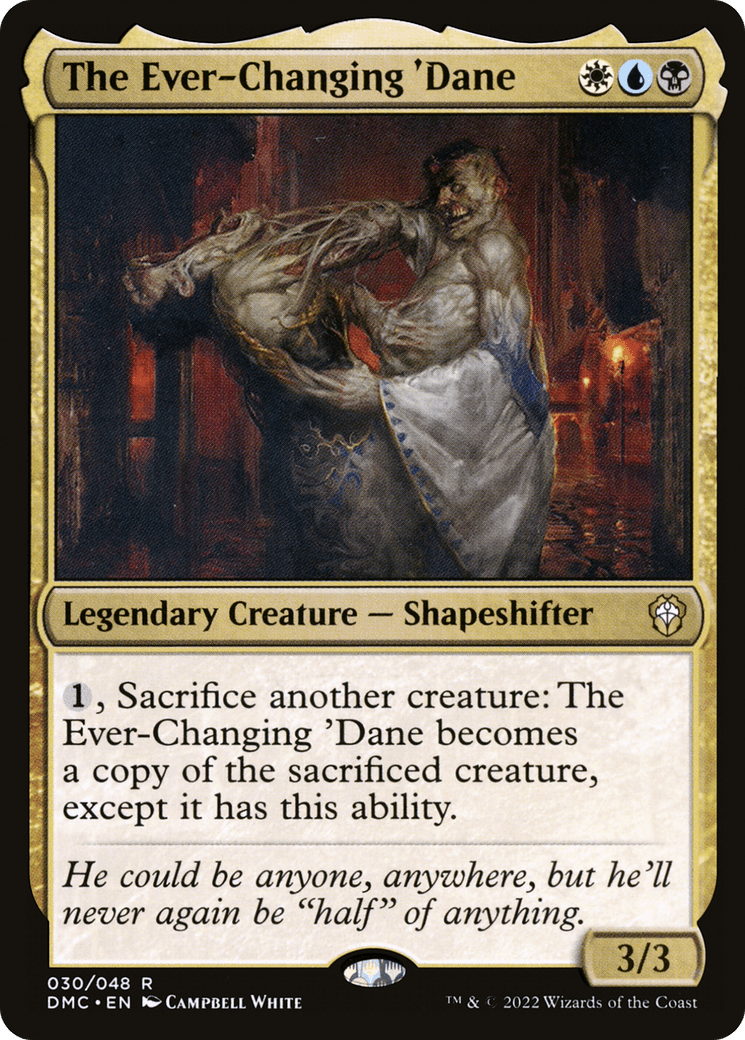 The Ever-Changing 'Dane [Dominaria United Commander] Foil