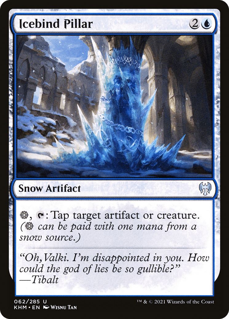 Icebind Pillar [Kaldheim]