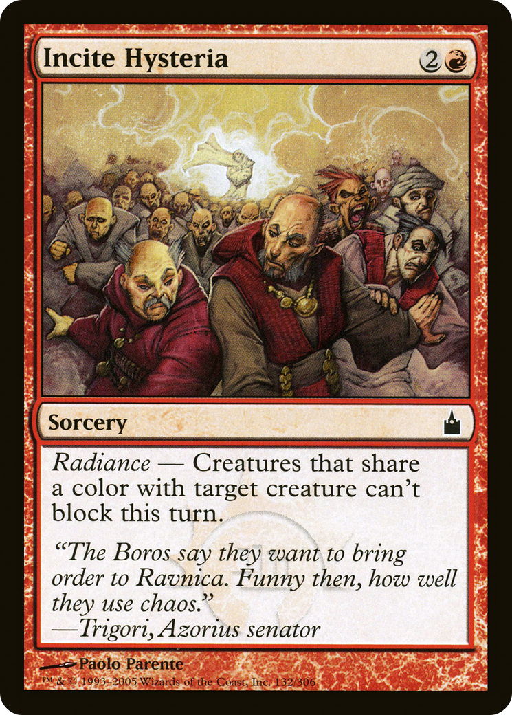 Incite Hysteria [Ravnica: City of Guilds] Foil