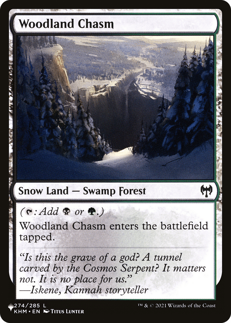 Woodland Chasm |  (KHM-274) [The List]