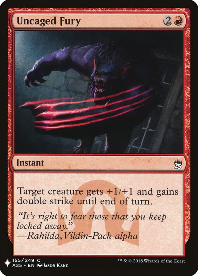 Uncaged Fury |  (A25-155) [The List]