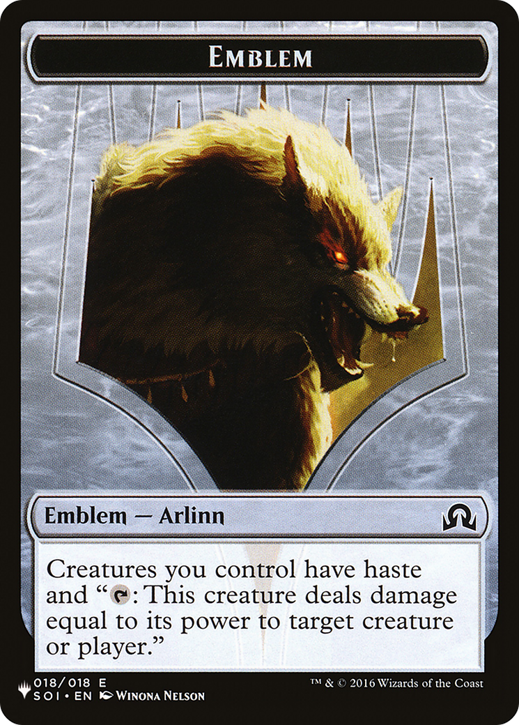 Arlinn, Embraced by the Moon Emblem |  (TSOI-18) [The List]