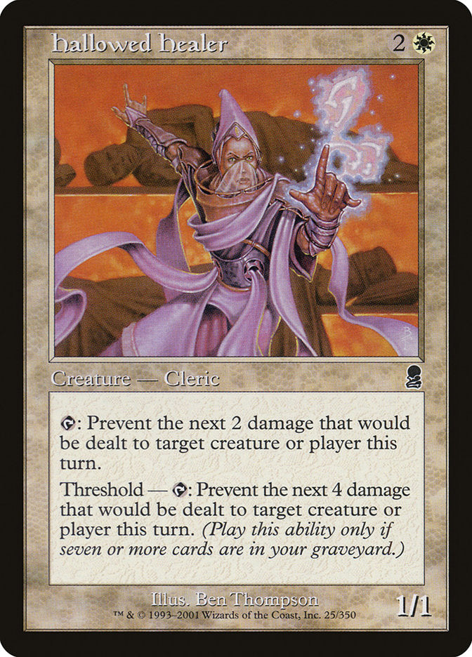 Hallowed Healer 25/350 (Odyssey) 