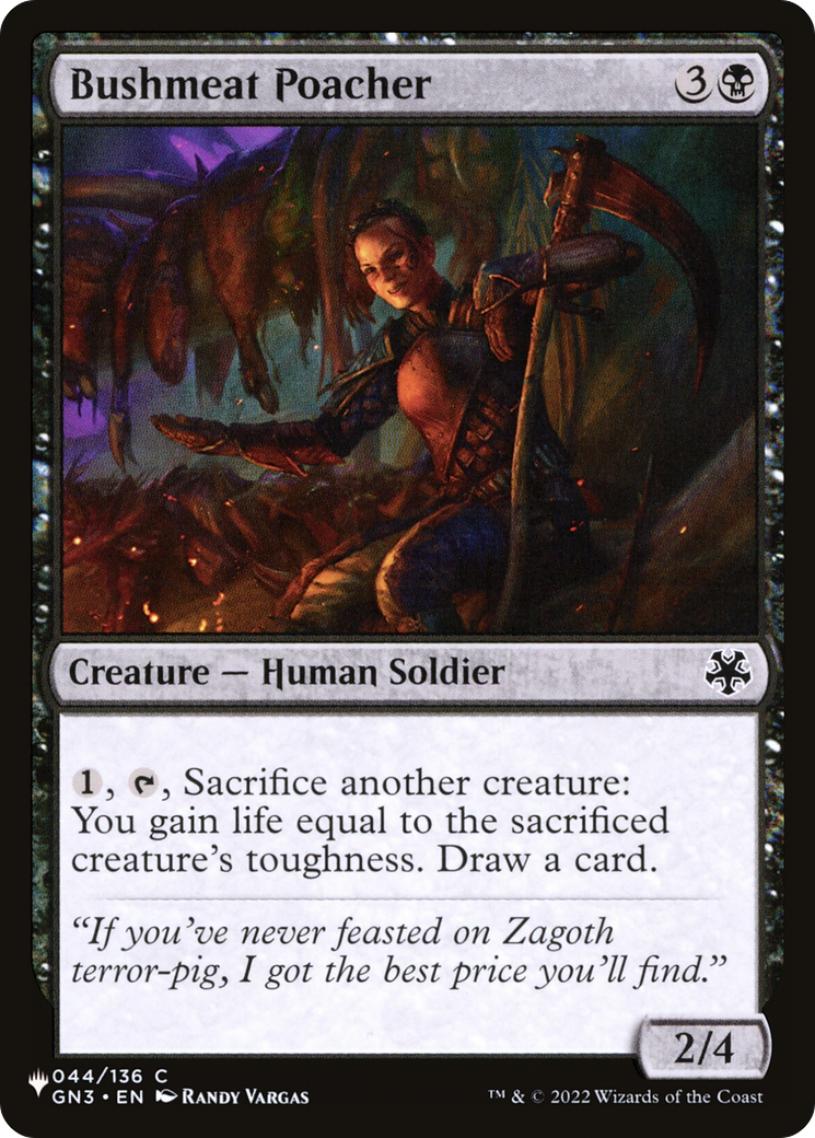 Bushmeat Poacher |  (GN3-44) [The List]