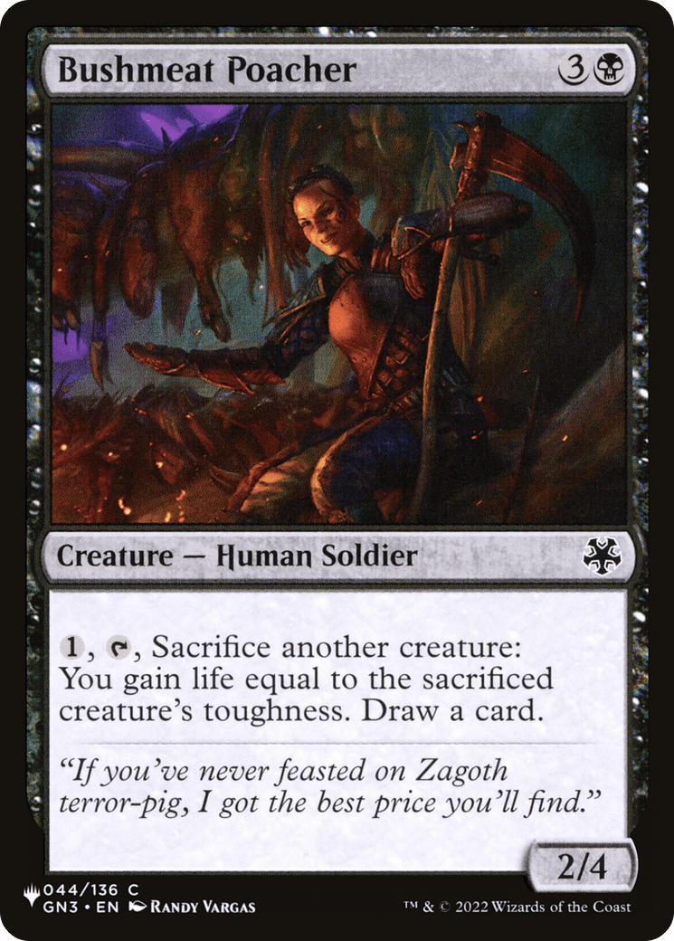 Bushmeat Poacher |  (GN3-44) [The List]