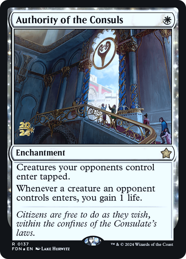 Authority of the Consuls (FDN) (-137) - Prerelease Cards Foil