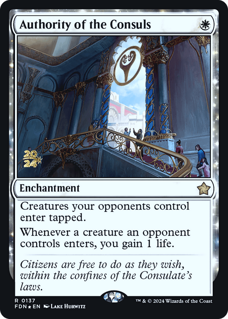 Authority of the Consuls (FDN) (-137) - Prerelease Cards Foil