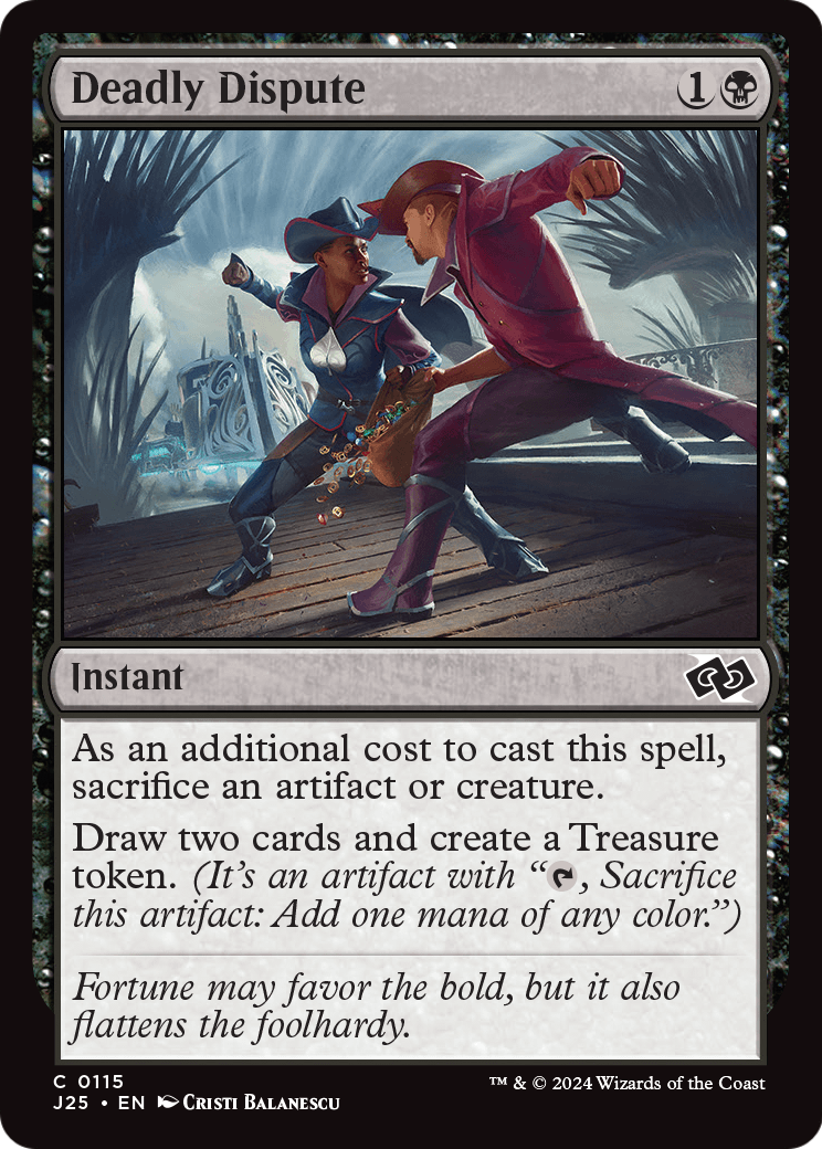 Deadly Dispute (-115) [Foundations Jumpstart]