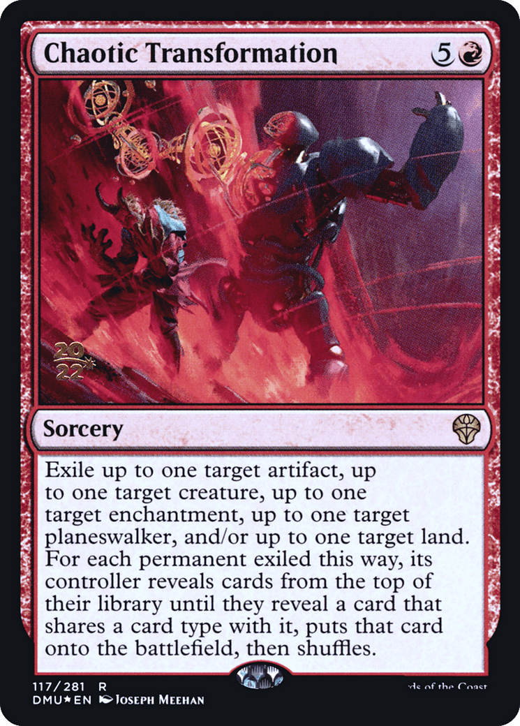 Chaotic Transformation [Dominaria United Prerelease Promos]