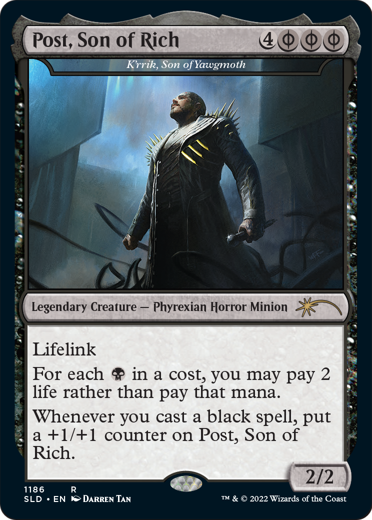 K'rrik, Son of Yawgmoth - Post, Son of Rich [Secret Lair Drop Series] Foil
