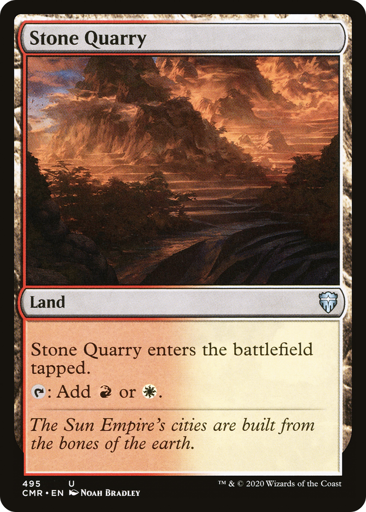 Stone Quarry [Commander Legends]