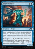 Slick Imitator 62/291 (Aetherdrift) 