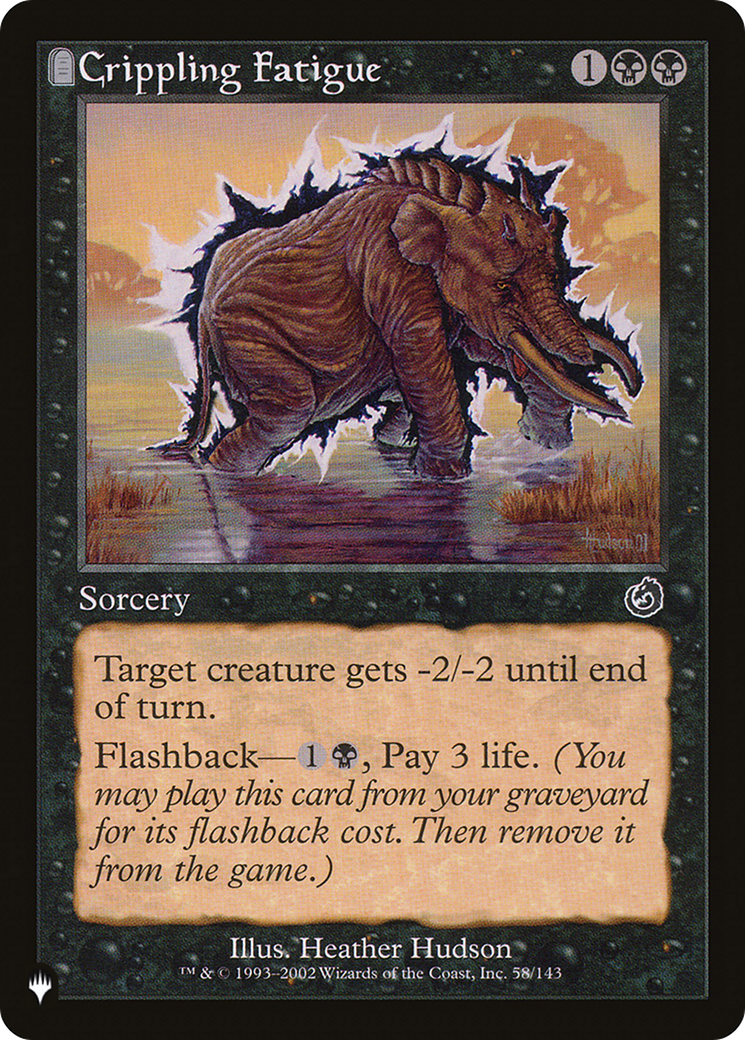 Crippling Fatigue |  (TOR-58) [The List]