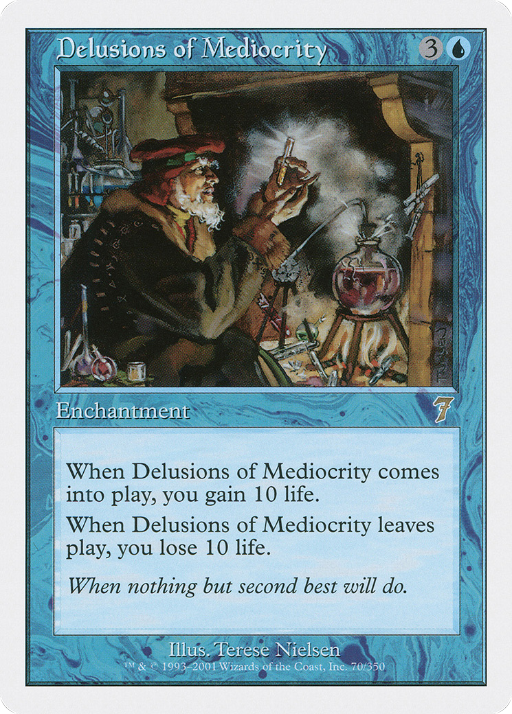 Delusions of Mediocrity [Seventh Edition] Foil