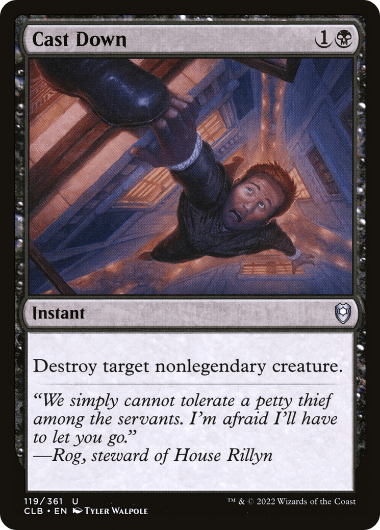 Cast Down [Commander Legends: Battle for Baldur's Gate]