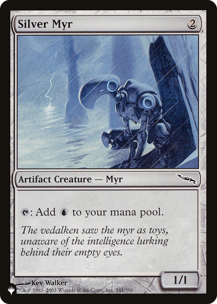 Silver Myr |  (MRD-241) [The List]