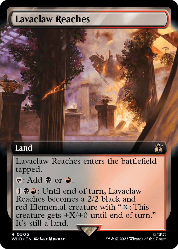 Lavaclaw Reaches (Extended Art) [Doctor Who] Foil