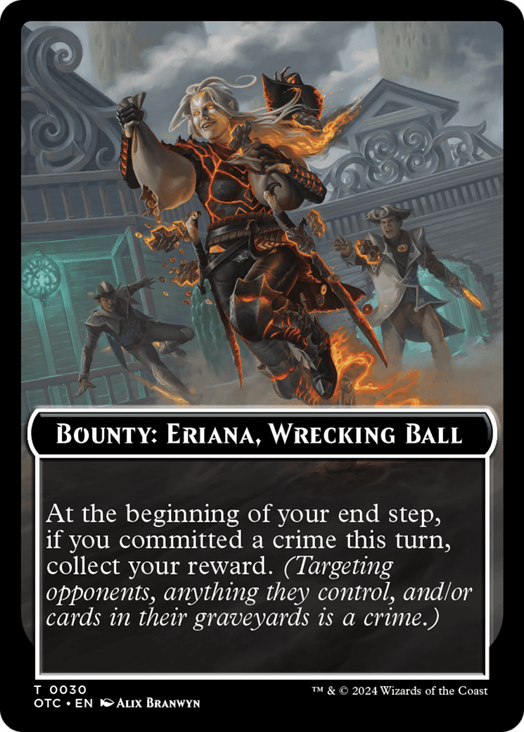 Bounty: Eriana, Wrecking Ball // Wanted! (TOTC-030) - Outlaws of Thunder Junction Commander Tokens