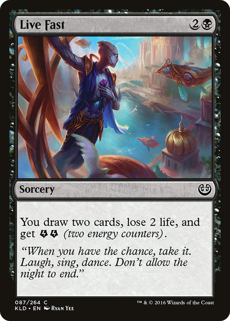 Live Fast [Kaladesh] Foil