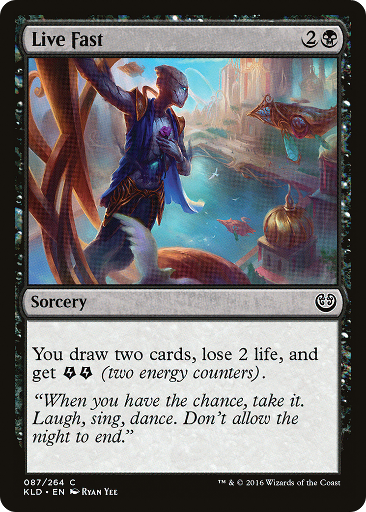 Live Fast [Kaladesh] Foil