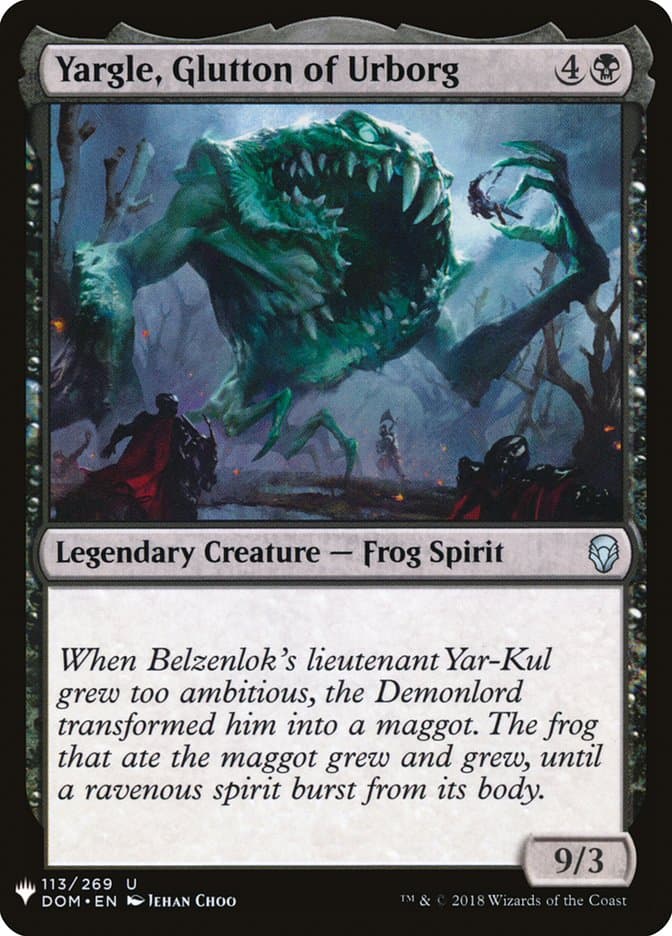 Yargle, Glutton of Urborg |  (DOM-113) [The List]