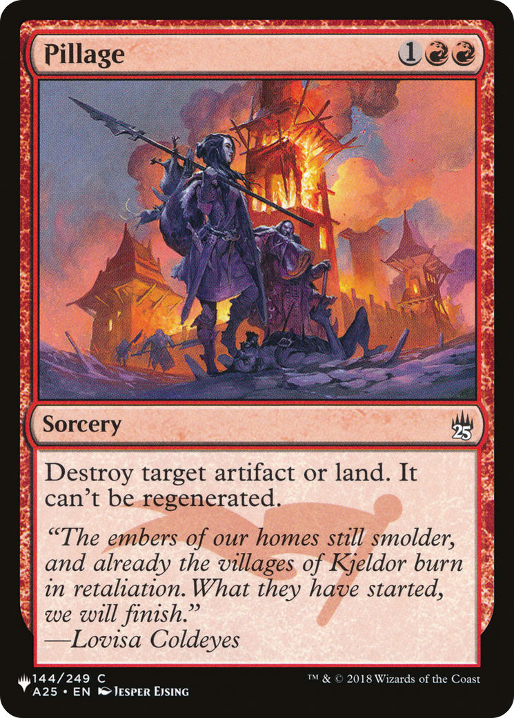 Pillage |  (A25-144) [The List]