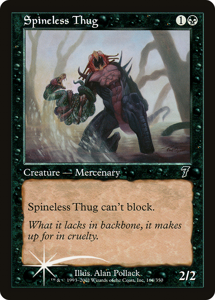 Spineless Thug [Seventh Edition] Foil