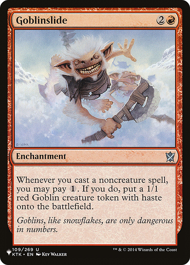 Goblinslide |  (KTK-109) [The List]