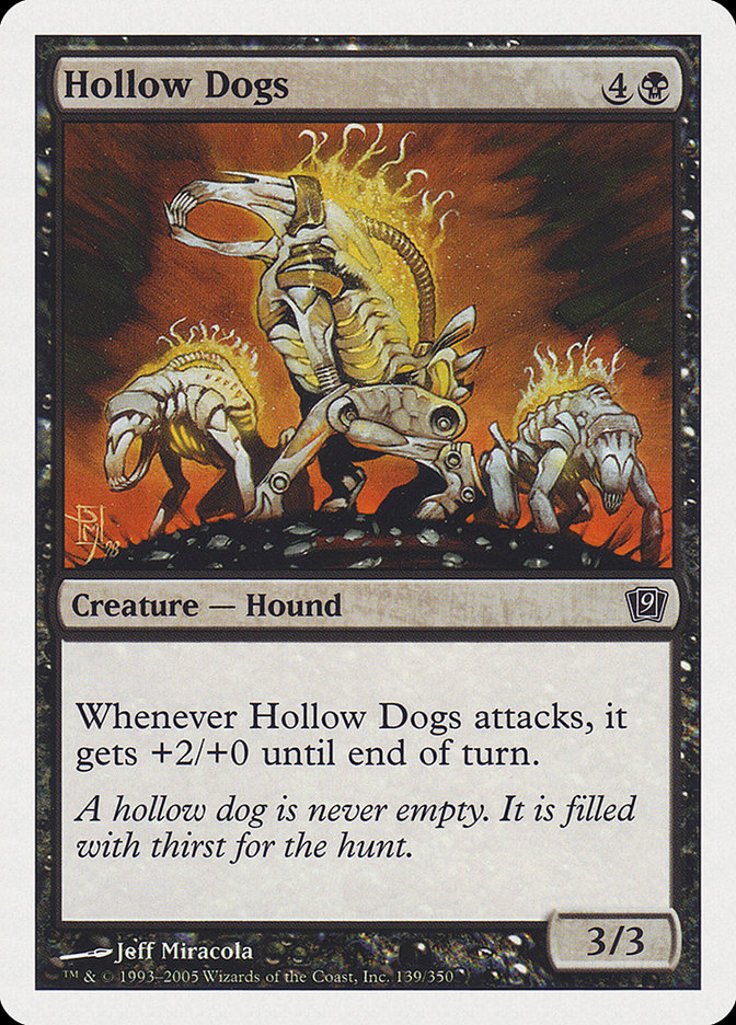 Hollow Dogs 139/350 (9th Edition) 