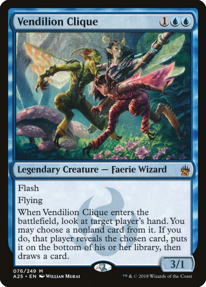 Vendilion Clique 76 (Masters 25) 