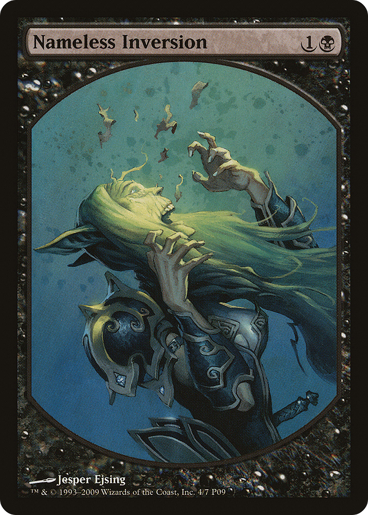 Nameless Inversion (004) [Magic Player Rewards 2009]  Foil
