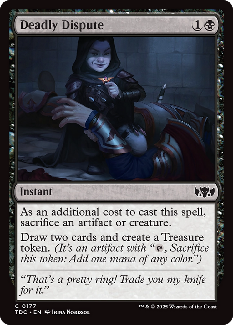 Deadly Dispute (177) [Commander: Tarkir: Dragonstorm]
