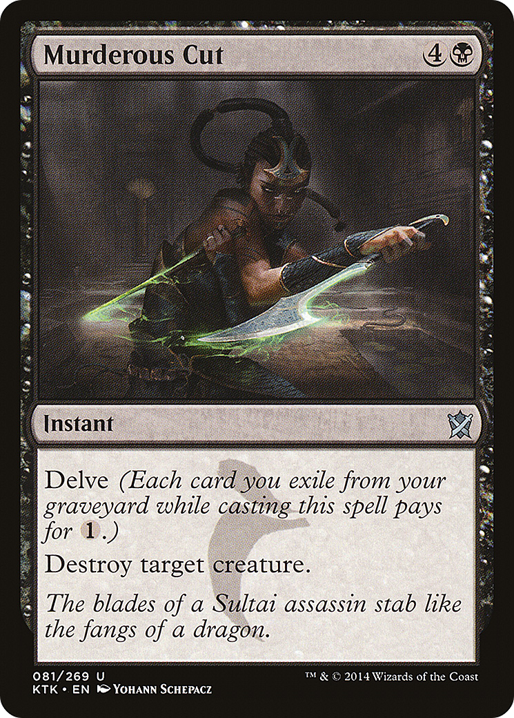 Murderous Cut [Khans of Tarkir] Foil