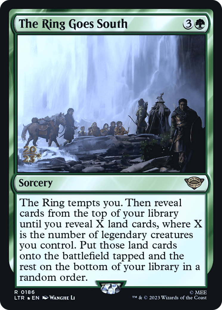 The Ring Goes South [The Lord of the Rings: Tales of Middle-Earth Prerelease Promos]
