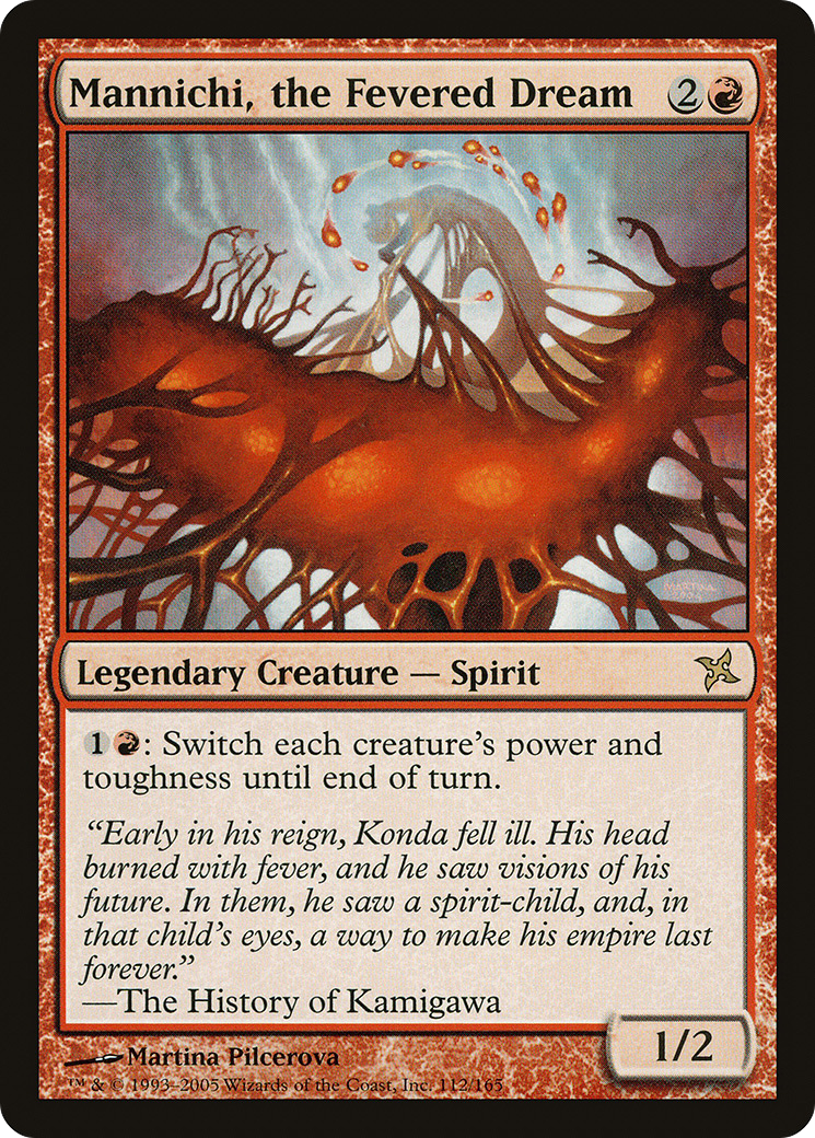 Mannichi, the Fevered Dream [Betrayers of Kamigawa] Foil