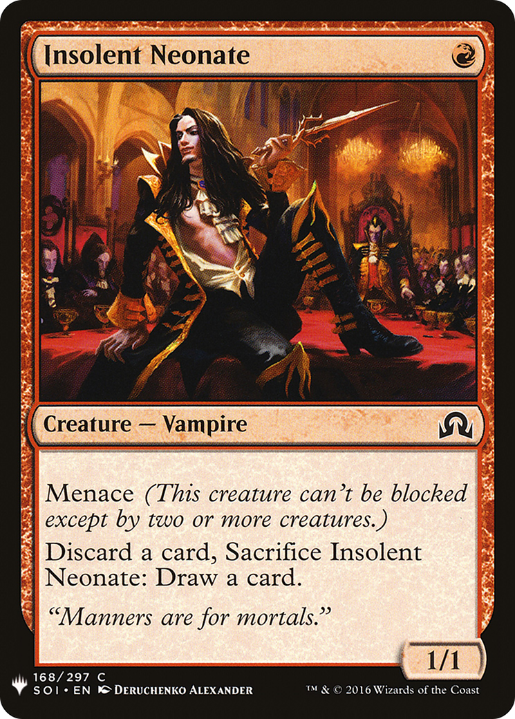 Insolent Neonate |  (SOI-168) [The List]