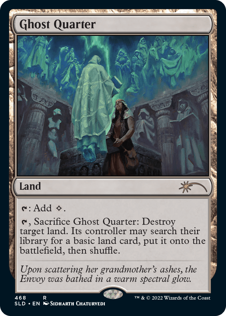 Ghost Quarter (468) [Secret Lair Drop Series] Foil