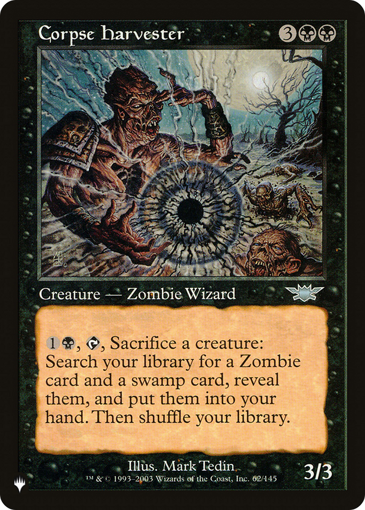 Corpse Harvester |  (LGN-62) [The List]