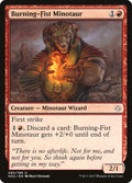 Burning-Fist Minotaur 85/199 (Hour of Devastation) 